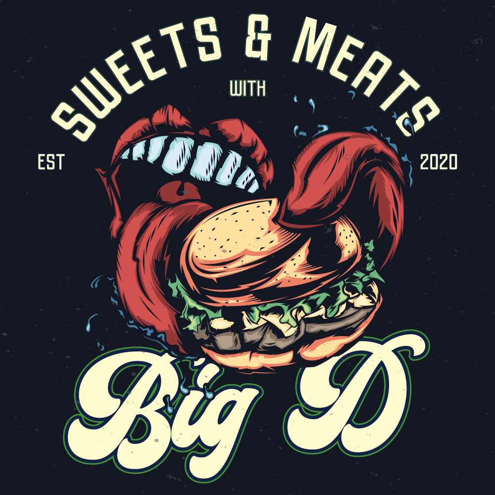 Sweet Meats with Big D